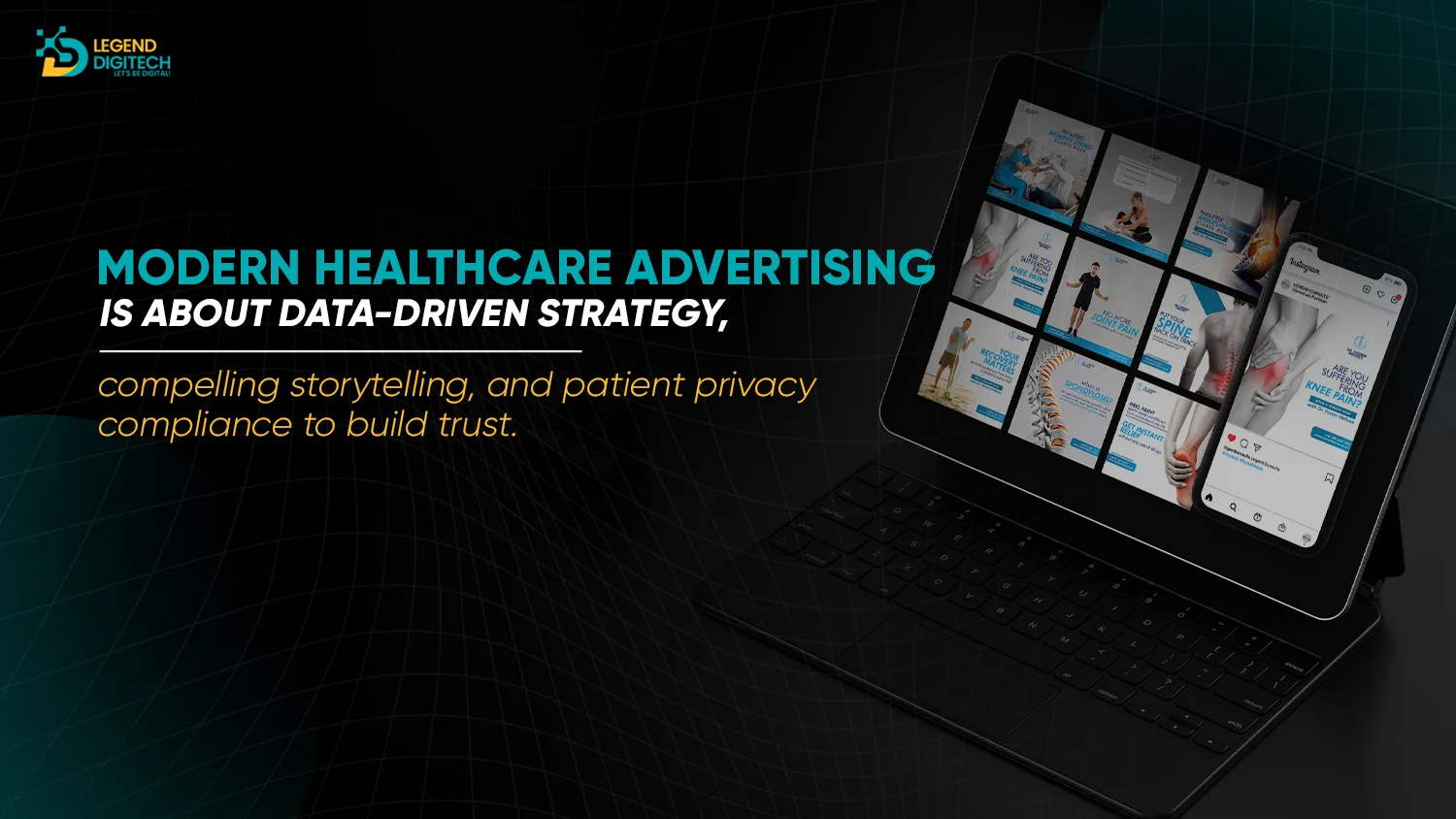Modern healthcare advertising blends data strategy, storytelling, and patient privacy