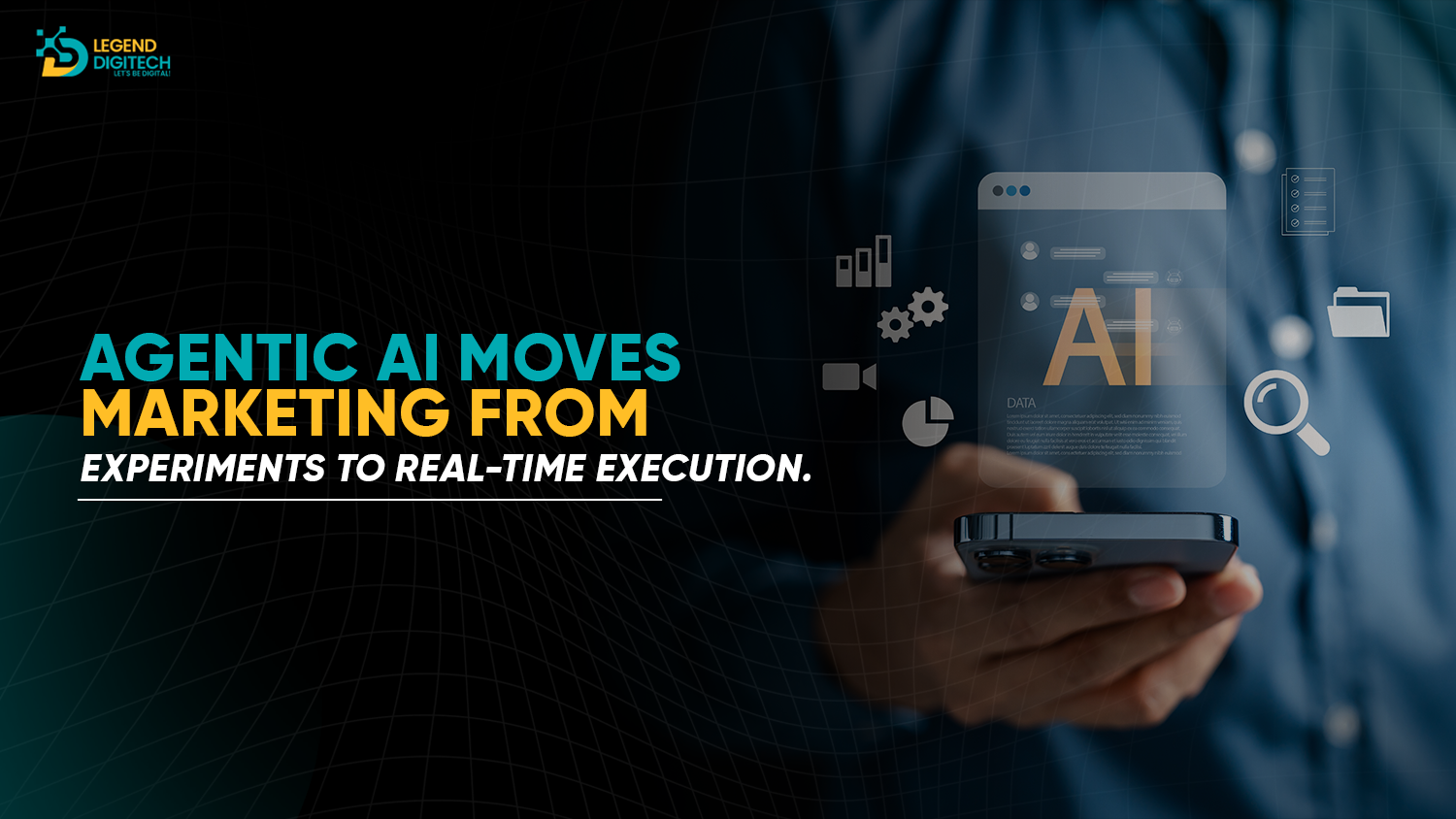 Agentic AI powers real-time marketing.